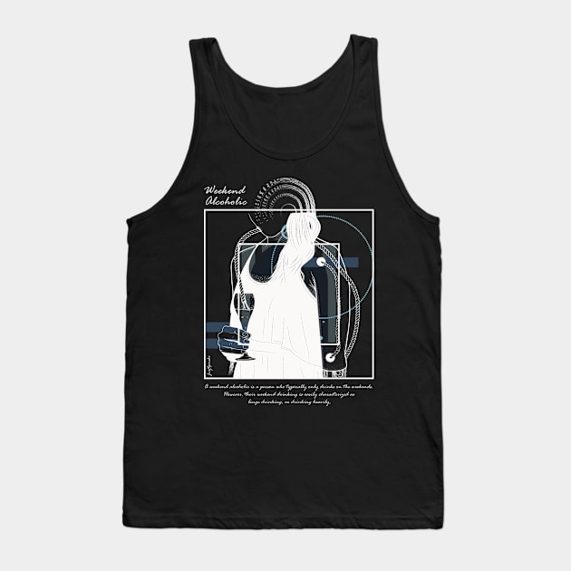 Weekend Alcoholic version 6 Tank Top by Frajtgorski